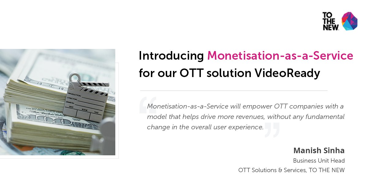 TOTHENEW's tweet photo. We’re launching Monetization-as-a-Service (#MaaS) as a part of our #VideoReady offering. MaaS helps #OTT companies to achieve higher monetization & increased ROI on their content without changing the overall UX
Read more: https://t.co/37yBMxRfMg
#tothenew #monetisationasaservice https://t.co/cZDfdUY7WZ