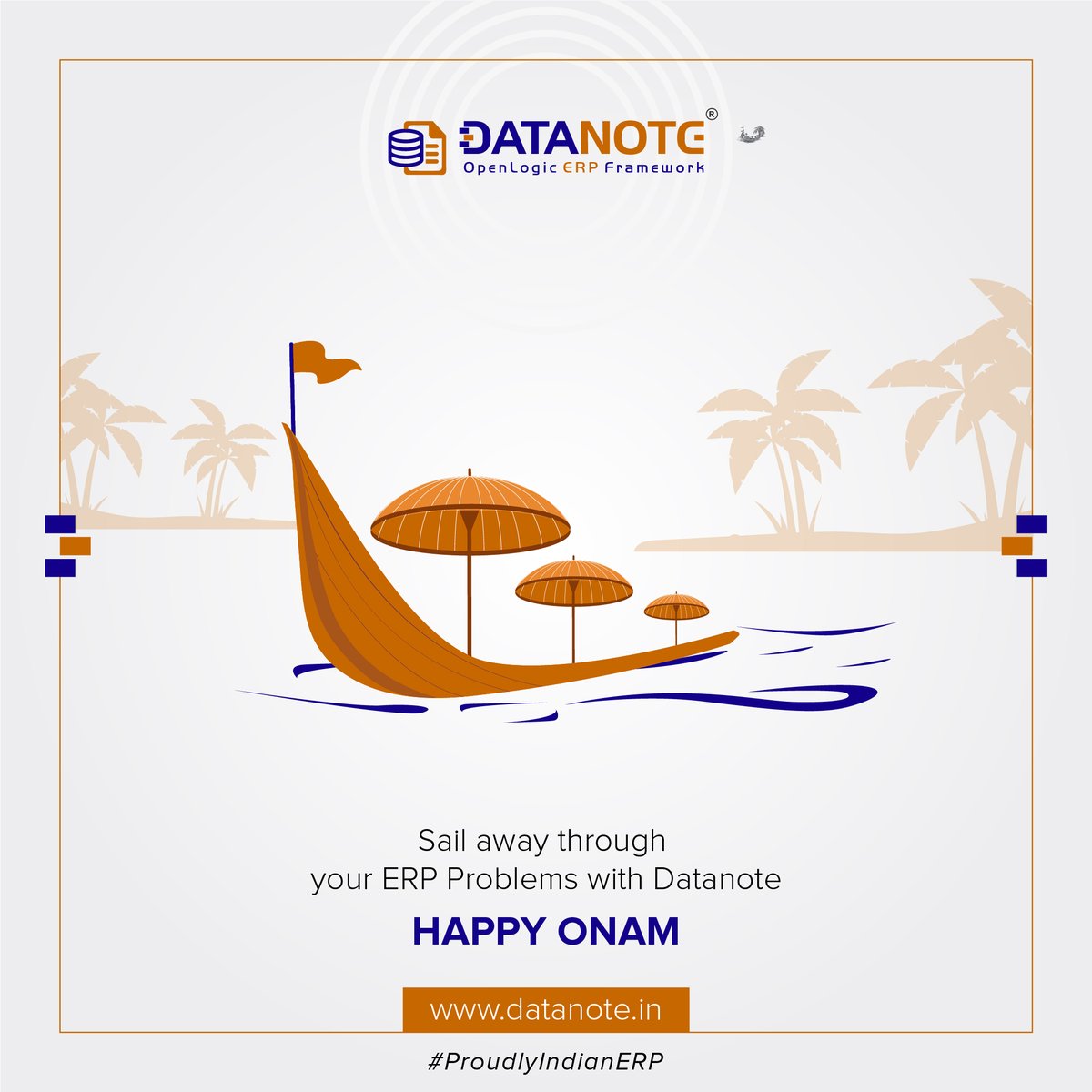 datanoteerp's tweet photo. Sail away through your ERP problems with Datanote. 
𝐇𝐚𝐩𝐩𝐲 𝐎𝐧𝐚𝐦!!
.
.
#happyonam #happyonam2022 #onam #onam2022 #onamfestival #erp #datanoteerp #proudlyindianerp https://t.co/9Wh4sZ5pjW