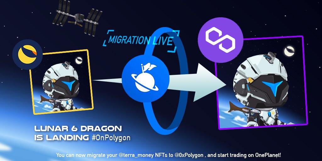 lunar6dragon's tweet photo. OnePlanet successfully landed #onPolygon
Migration live at https://t.co/rcEkJbov8k

You can now migrate your @terra_money #NFTs to @0xPolygon, and start trading on OnePlanet!

OnePlanet on Polygon - https://t.co/5ZMQLiTr4D https://t.co/Y48AfFw3yw