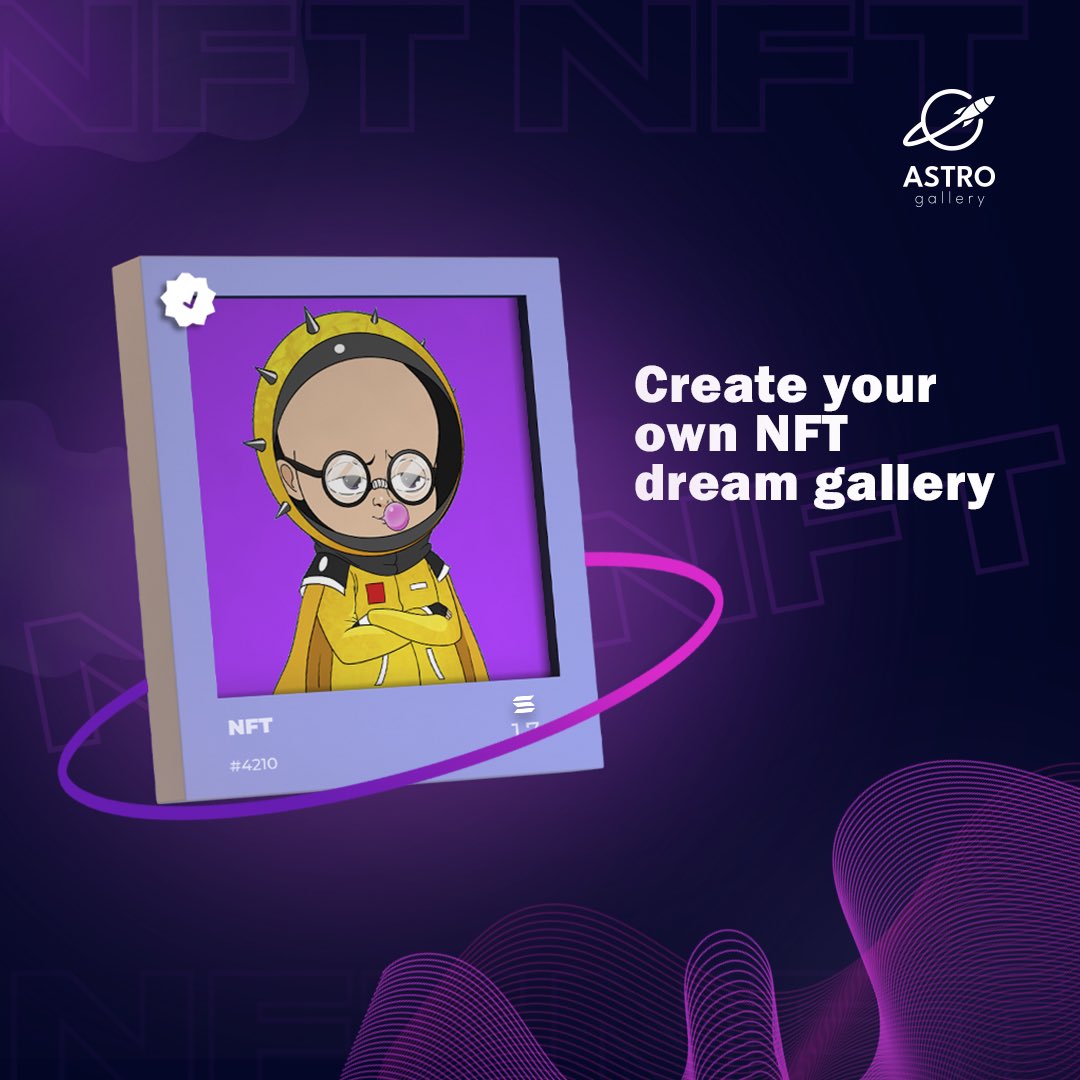 In Astro Gallery you will have the opportunity to manage your collections and have access to the top artists to invest in 🔥

▶️astrobabies.io
#Solana #SOL #NFTCommunity #NFT  #NFTs #NFTsales #nftarti̇st #NFTthai #NFTJapan #NFTProjects <a href="/Zeliscii/">zelis</a>