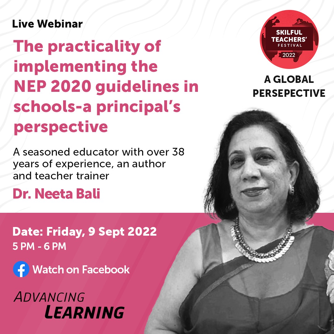 JOIN LIVE WEBINAR -‘The practicality of implementing the NEP 2020 guidelines in schools-a principal’s perspective'

By - Dr. Neeta Bali

Date: Friday, 9 September 2022
5 to 6 PM

WATCH ON FB

#TeachingLearningMoreEffective

#MacmillanEducationIndia #AdvacingLearning #Training