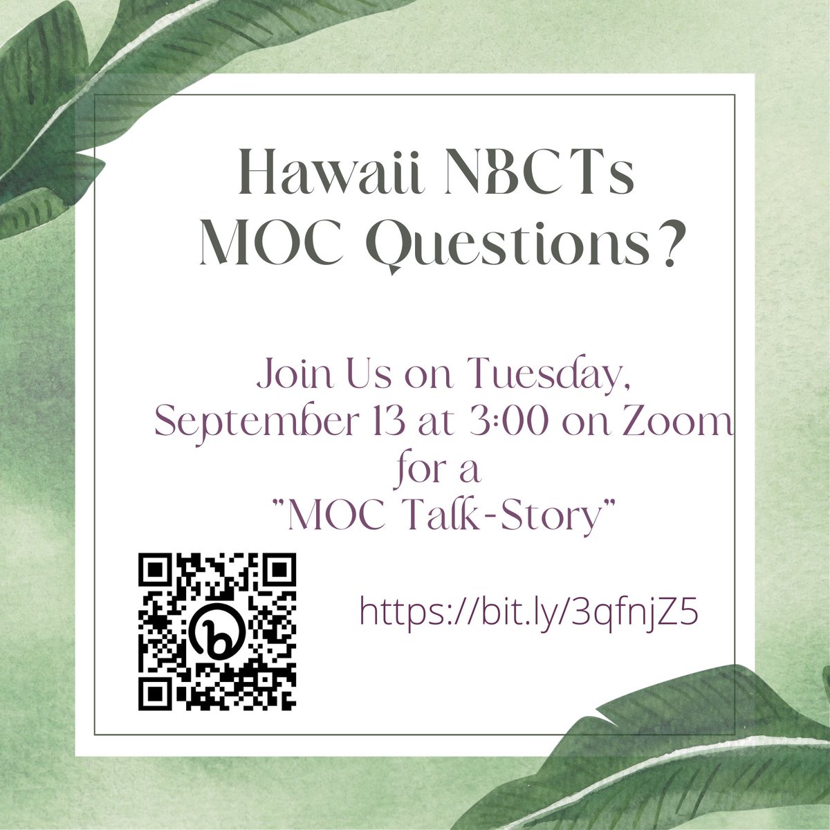 Looking forward to this opportunity to talk MOC. Please share if you know anyone working on theirs this year! #808educate ⁦<a href="/HIDOE808/">Hawai‘i Public Schools</a>⁩
