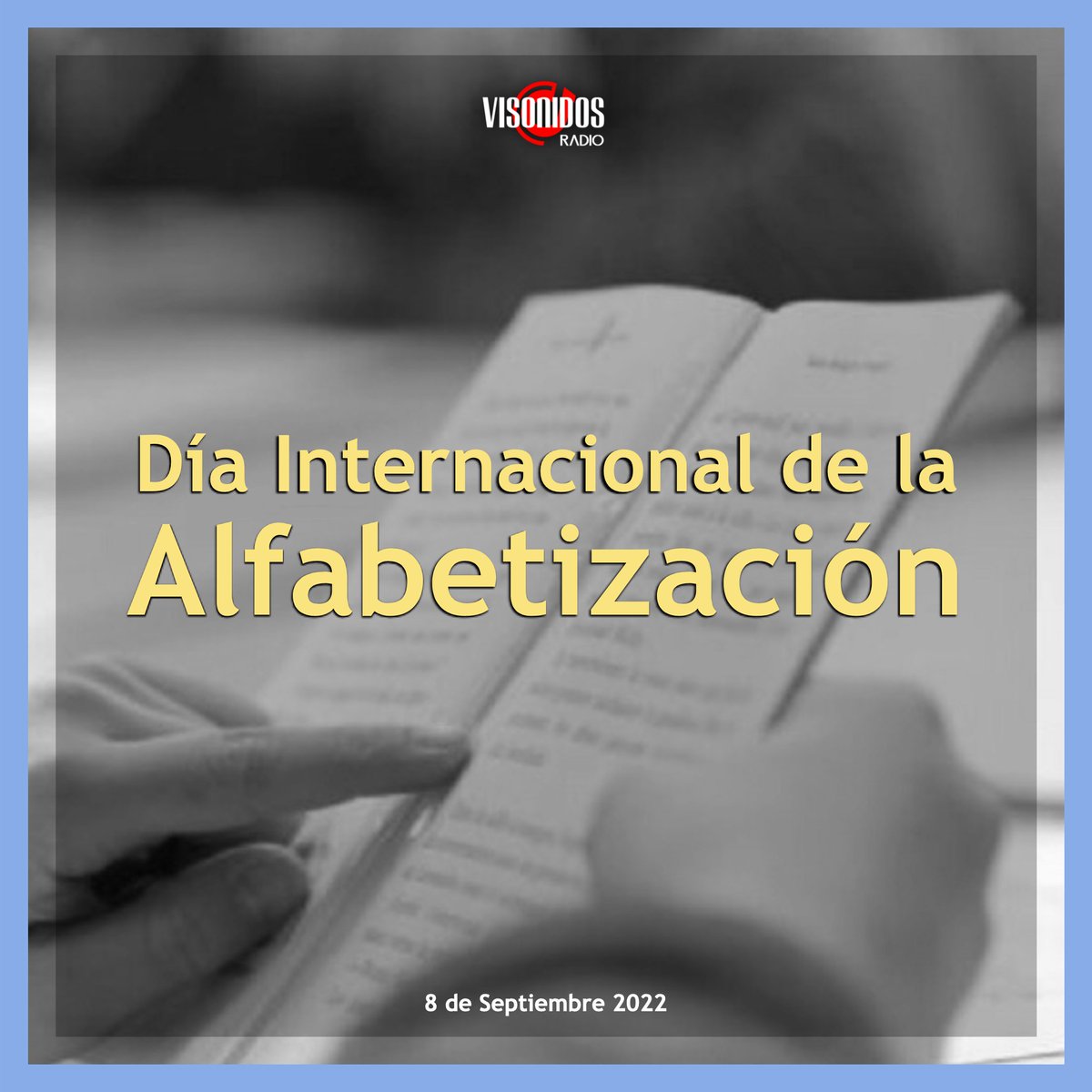 VisonidosRadio's tweet photo. 🖊 El 8 de Septiembre, en Argentina y en el Mundo se celebra el Día Internacional de la Alfabetización. 

#DíaInternacionalDeLaAlfabetización #Radio #RadioStation #VisonidosRadio #Argentina #Sudamerica #BuenosAires https://t.co/Y9UzO2SUpa