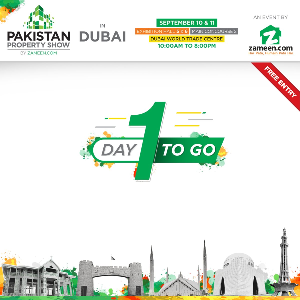 ZameenProperty's tweet photo. 📢 CALLING ALL PAKISTANIS! ONLY ONE DAY TO GO! 
Head over to Dubai World Trade Centre on 10th or 11th of September  for the biggest &amp; most awaited property event of the year is here! 

🌐 https://t.co/ukUPV61lEn
☎️ +971 4 437 8010
📆 10th &amp; 11th Sep 2022
📍 DWTC https://t.co/UfD3IdQFek