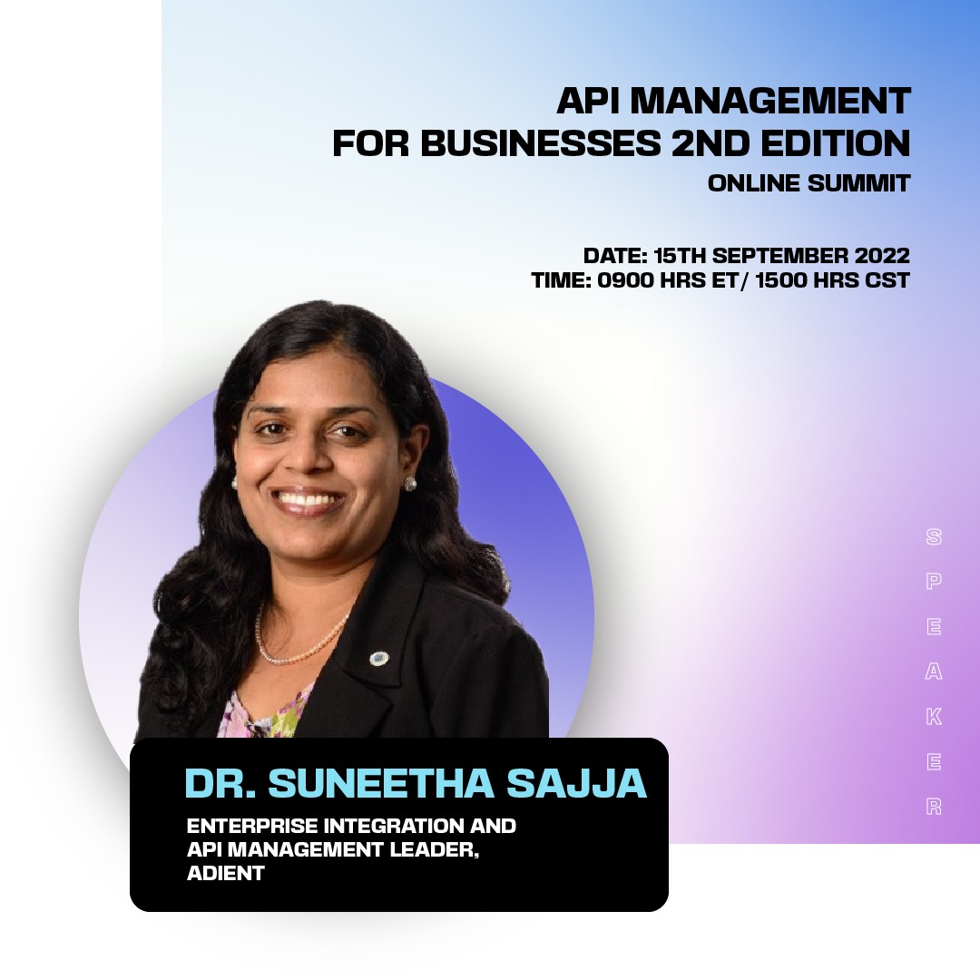 Phygitallco's tweet photo. We are glad to announce that we have Dr. Suneetha Sajja, an Enterprise API and Integration Leader on board as our Speaker for the event API for Business 2nd Edition Online Summit. 

Kindly join us on 15th September at 0900 HRS ET/1500 HRS CET https://t.co/SqfvlnqMFb