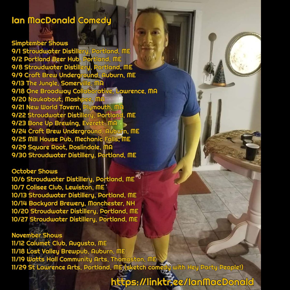 Upcoming shows this fall! Will be adding more. DM to book me. 
Advance tickets available for some shows, visit linktr.ee/IanMacDonald for tickets &amp; info.