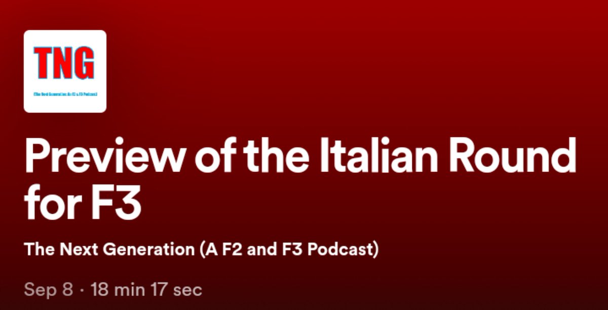 The latest episode of The Next Generation (A F2 and F3 Podcast) 'Preview of the Italian Round for F3' is now available on Spotify.

open.spotify.com/episode/7Lm7uL…

#F3 #FIAF3 #Formula3 #F1 #Formula1 #Monza #Italy #AutodromoNazionalediMonza #ItalianGrandPrix #ItalianGP #ItalianGP2022