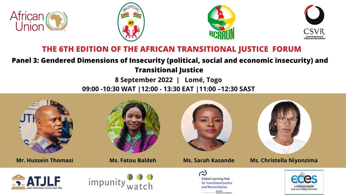🚨HAPPENING NOW🚨PANEL 3 on Gendered dimensions of insecurity (political, social, food and economic insecurity) and Transitional Justice 'moderated by Mr. Hussein Thomasi with panelists @BaldehF, Christella Niyonzima and @skasande2 #ATJF2022