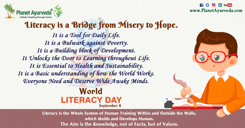 PlanetAyurveda4's tweet photo. World Literacy Day - September 8
Literacy is a Bridge from Misery to Hope
#WorldLiteracyDay #LiteracyDay #Litercay #September8 #HumanRights #Illiterate #Learning #EssentialToHealth #Development #Sustainability #WorldWorks #DevelopsHuman #Knowledge #InternationalLiteracyDay https://t.co/8lchnNJxrw