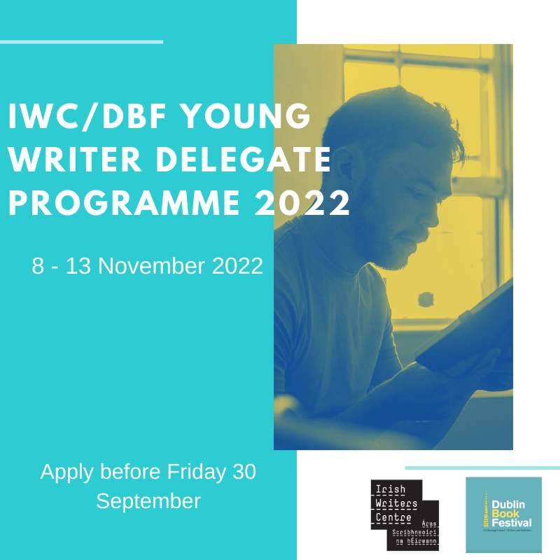 IrishWritersCtr's tweet photo. Young writers aged 18-26 can now apply to attend and contribute to @DublinBookFest as Young Writer Delegates ✨

Full details below 👇
https://t.co/gAAQqbTLTb https://t.co/iEoniicNUE