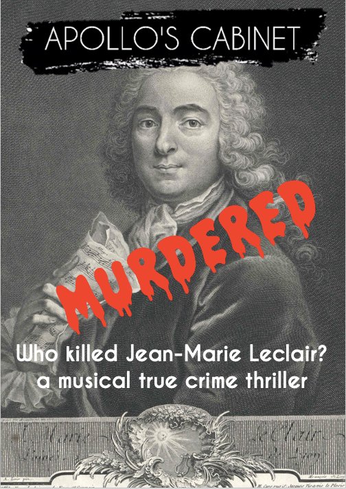 True Crime Thriller

Who Killed Jean-Marie Leclair?

Livestream available TONIGHT. Pay What You Can.

Or catch a live performance in London (2), Bexhill on Sea and Eastbourne. apolloscabinet.com/whokilledjeanm…