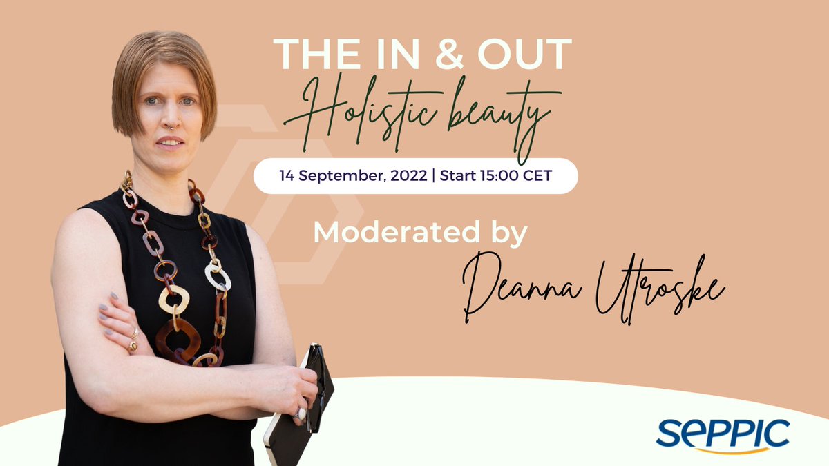 join_covalo's tweet photo. Join The In &amp; Out Holistic Beauty webinar with @seppic_official ✨ Hosted by @DeannaUtroske, one of the most respected on-air expert on the supply and manufacturing side of the beauty industry. Sign up for free: https://t.co/Itc5wVpBwz #webinar #beautyindustry #holisticbeauty https://t.co/wehY3sP8KY