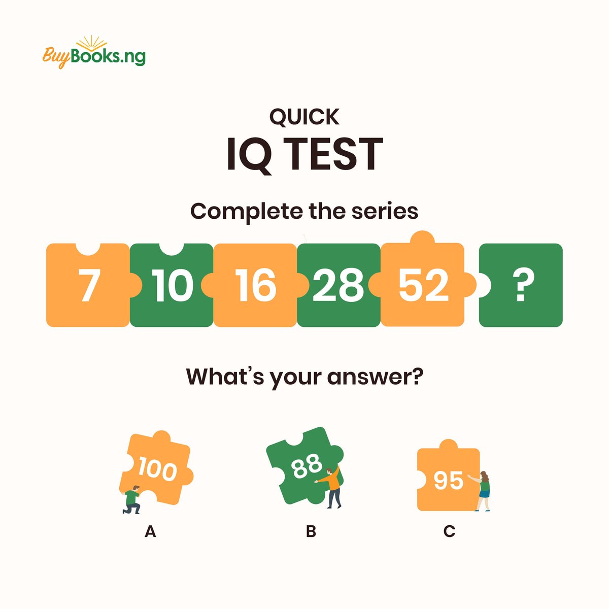 Buybooksng's tweet photo. IQ TEST
Looking at the picture what number is next??
Let's see your answer in the comment action
#IQTEST
#completetheseries
#whatsyouranswer
#buybooksng https://t.co/k6fHHvFjQM