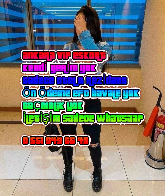 #ankara Whatsaap TIKLA GEL wa.me/905519496640 YaşamkentYour friend is the man who knows all about you and still likes you. Vip ȇ̈s̑̈c̑̈ȏ̈ȓ̈t̑ ᴬⁿᵏᵃʳᵃ Çᵃⁿᵏᵃʸᵃ ''bᴬyᵃⁿ womens