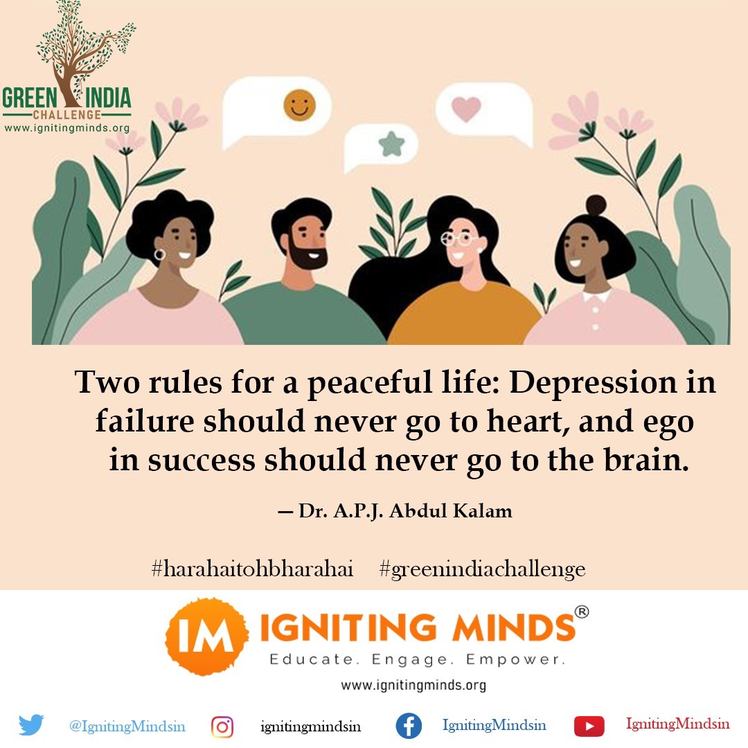 ignitingmindsog's tweet photo. Two rules for a peaceful life: Depression in failure should never go to heart, &amp; ego in success should never go to the brain - Dr APJ Abdul Kalam

#HaraHaiTohBharaHai #GreenIndiaChallenge #ThursdayMotivation #APJAbdulKalam #Quotes #Thursday #IgnitingMinds #5YearsofGIC https://t.co/7FpRgiHmjB