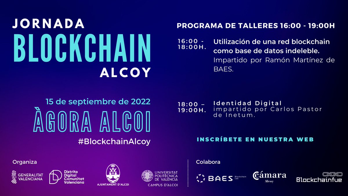 📣La I Jornada #BlockchainAlcoy, que se celebra en <a href="/Agora_Alcoi/">Agora-Alcoi</a> el 15 de septiembre cuenta también con talleres en horario de tarde
➡️Registro y más información en la web de @GVAddigital 
distritodigitalcv.es/calendario/jor…