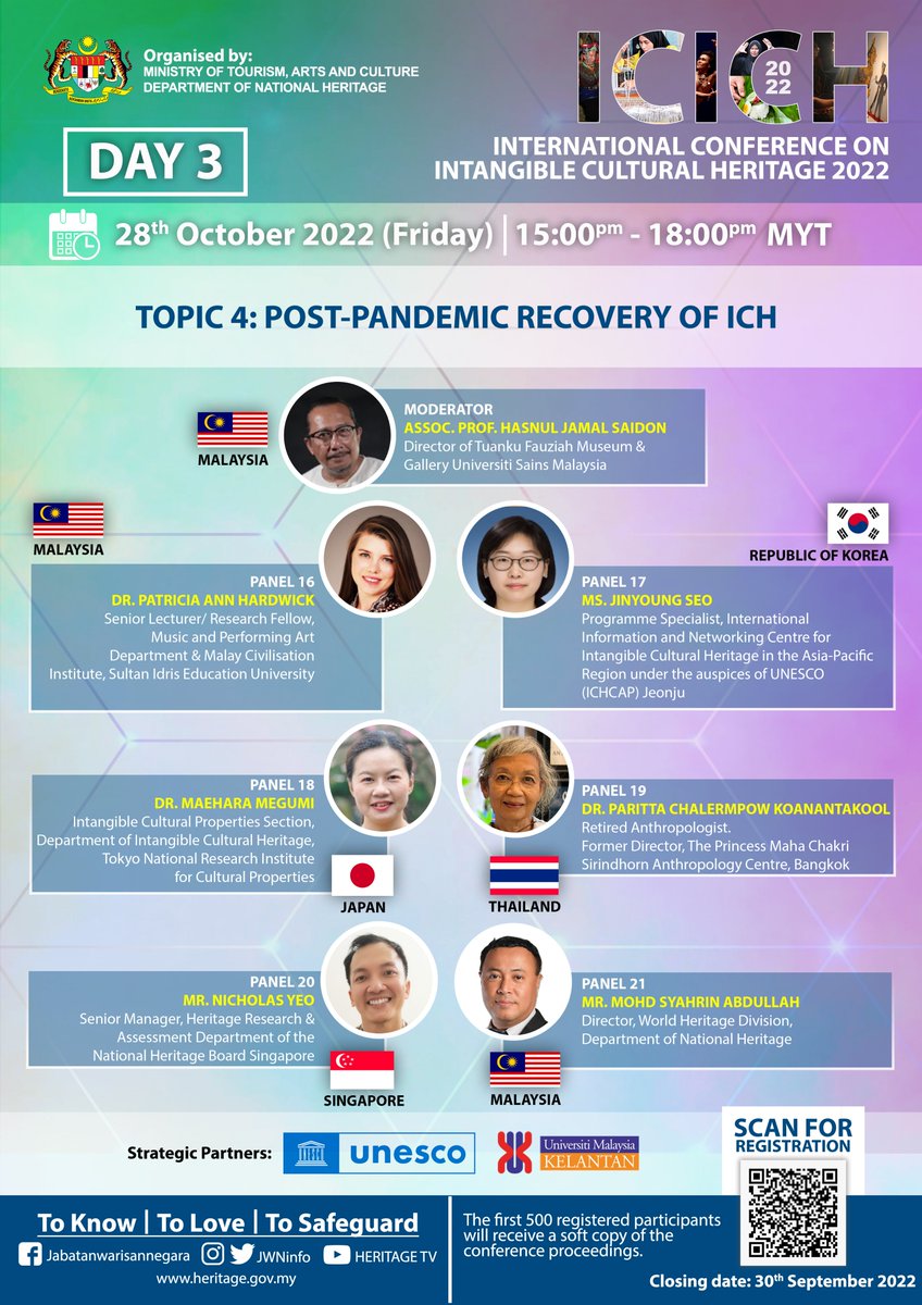 JWNinfo's tweet photo. INTERNATIONAL CONFERENCE ON INTANGIBLE CULTURAL HERITAGE
“Good Safeguarding Measures and Practices”
🗓26th – 28th October 2022
🕘2.30 pm – 6.30pm
🧷Platform: ZOOM
REGISTRATION FORM: https://t.co/M8aktkaZty
#JWN #MyMOTAC #MySeniBudaya #ICICH https://t.co/3FCtInoG5t
