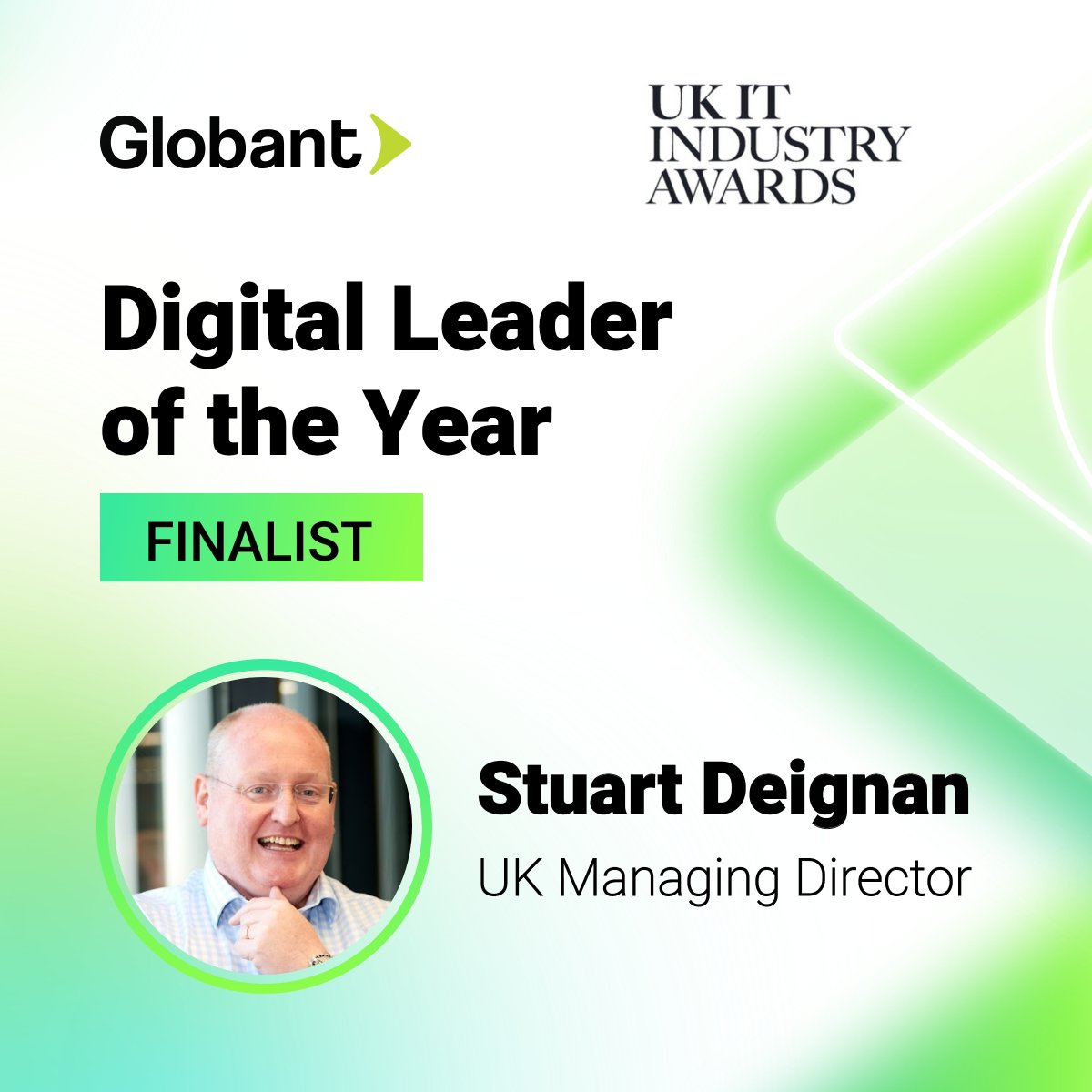 Globant's tweet photo. Congratulations to Stuart Deignan for being selected as a finalist for Digital Leader of the Year - UK IT Industry Awards. Take a look at the 2022 finalists 👉 https://t.co/X2ornmOFCy
#GlobantUK #SeekReinvention #DigitallyNative #UKIT https://t.co/oJr8iSH9jB