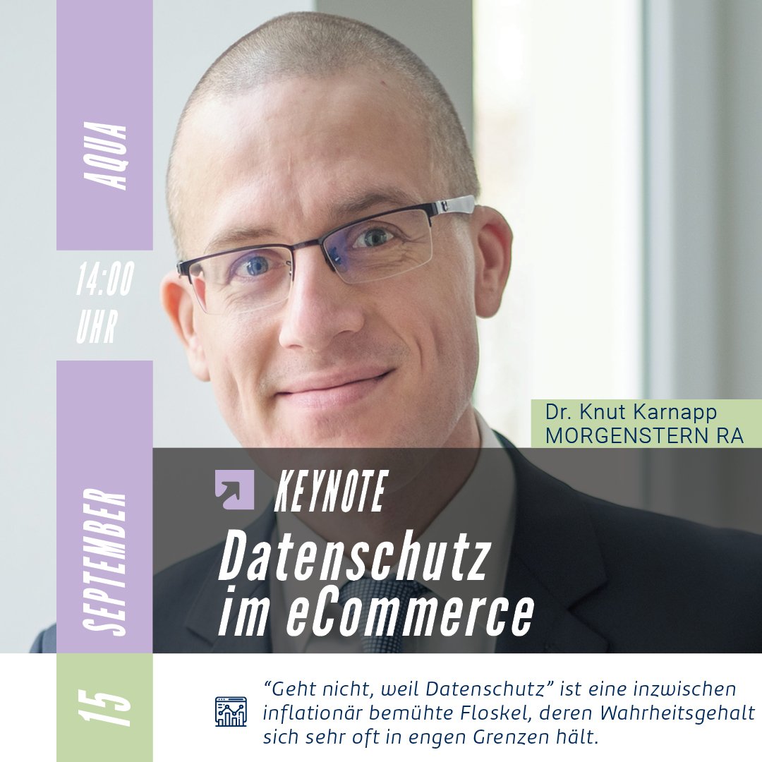 digisummit_eu's tweet photo. KEYNOTE PREVIEW • „Datenschutz im E-Commerce“

Wir freuen uns auf Dr. Knut Karnapp, den ihr am zweiten Konferenztag um 14:00 Uhr im Raum Aqua findet!

#digisummit #datenschutz https://t.co/ChkbeFZQlm
