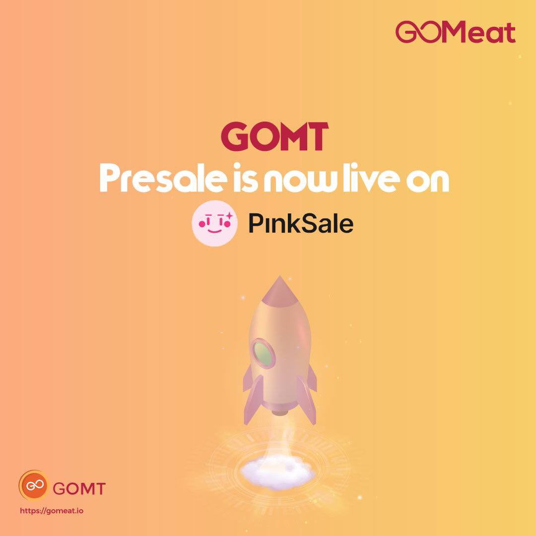 GoMeatToken's tweet photo. We’re here! 🥳

#GOMT pre-sale on @pinkecosystem is now LIVE, Check it out!

https://t.co/FVgfGAE4Ft https://t.co/z4hvGoxaf0