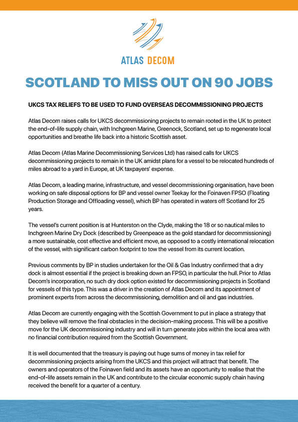 AtlasDecom's tweet photo. Scotland to miss out on 90 jobs ❌

Atlas Decom has raised calls for UKCS decommissioning projects to remain in the UK amidst plans for a vessel to be relocated hundreds of miles abroad to a yard in Europe, at UK taxpayers’ expense.

Find out the details in the press release 👇 https://t.co/gfgY3oXhah
