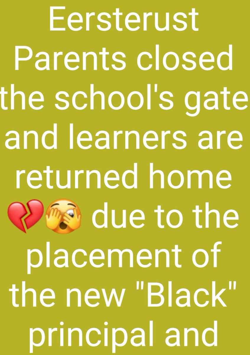 Tshimo_Mas's tweet photo. Residents don't approve of the new black principal and number of black teachers in their school
#Nigerians #Natasha #Jesus https://t.co/l1Er0RfauP