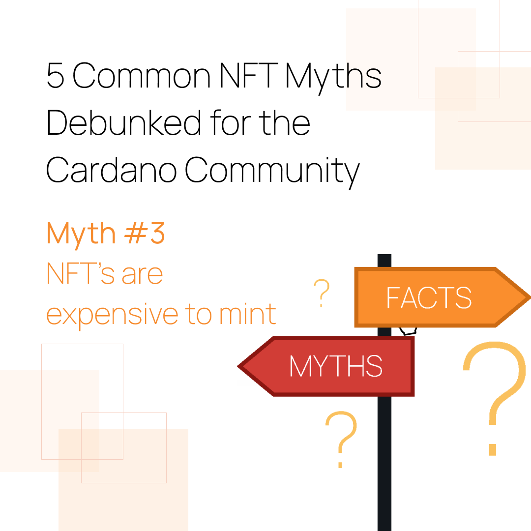Myth #3 – NFTs are expensive to mint

The native token standard of #Cardano means NFTs can be minted affordably and in batches. In one transaction can send assets to several addresses.

Learn more, in this blog:
hubs.li/Q01lQwN10