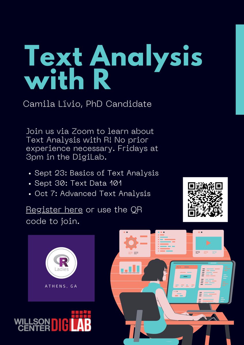 rcdm_uga's tweet image. Join @CamLivio in her workshop series on Text Analysis with R! Register via the link or QR code in the flyer below.