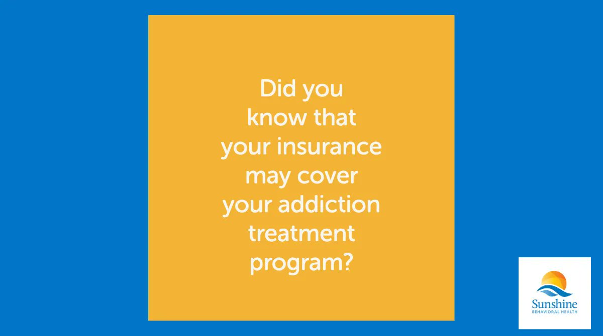 SunshineBHealth's tweet photo. Do you have employer-based health insurance? Use our website to see what part of your in-patient addiction treatment program is covered. Depending on your plan some or all of your treatment may be covered. https://t.co/pGsXRYS2g7 #addiction #sobriety #rehab #detox #substanceaubse https://t.co/0lEFpDbDWS