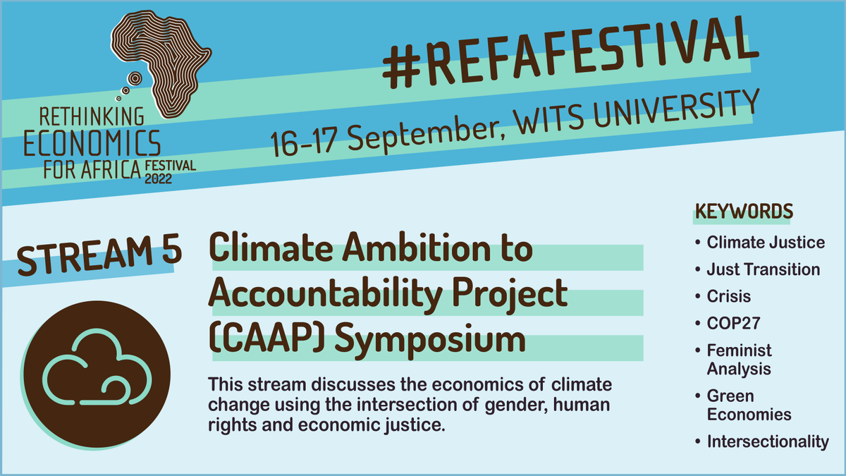 Stream 5 of 5, 4, 3, 2, 1 at this year's, in person, Rethinking Economics for Africa Festival, <a href="/WitsUniversity/">Wits University</a>, will see us discussing the economics &amp; more of climate change.
📅 16- 17 Sept. 2022
📍 FNB Building, Wits
⌨️ Register for both days here: ow.ly/TKgg50KEcoE