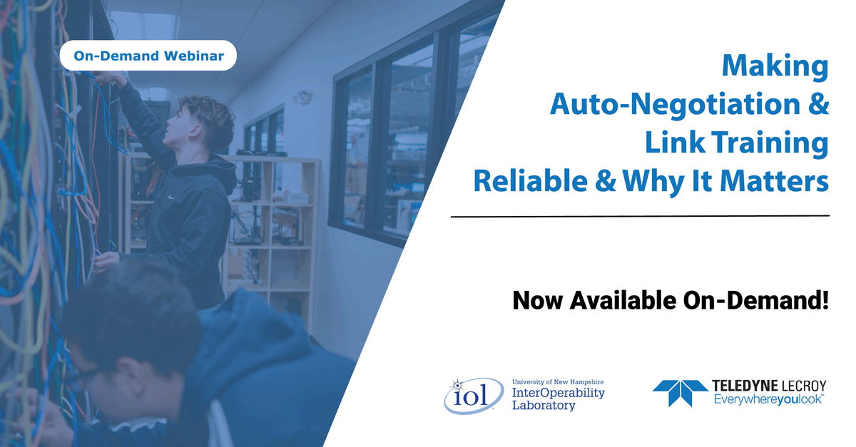TeledyneLecroy's tweet photo. Click https://t.co/PGx0X8D2aa to view this free #WebinarOnDemand with #UNHIOL and #TeledyneLeCroy to learn more how #AutoNegotiation & Link Training can help with your #ethernet product testing! Also covered what to do after #ANEG testing goes right or wrong. #enet https://t.co/i4DIsH4jSM