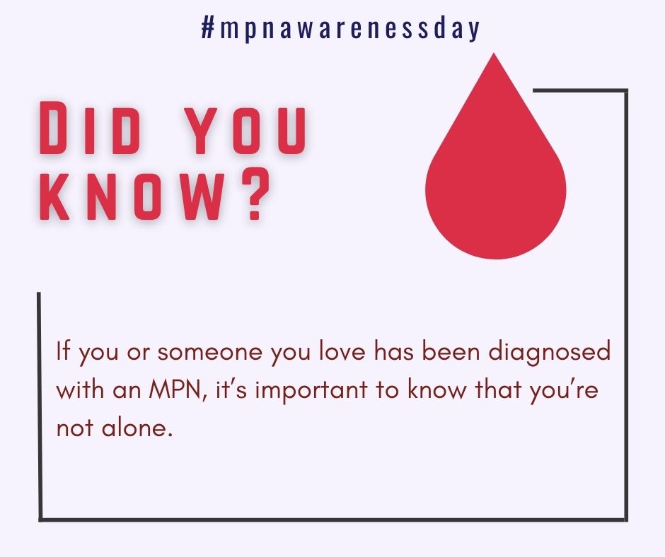 Learn more about MPNs: cmpnrf.ca

#mpnawarenessday #bloodcancerawarenessmonth #mpncanada #canadianmpn #pvcanada #etcanada #mfcanada #mpnsm #livingwithmpn