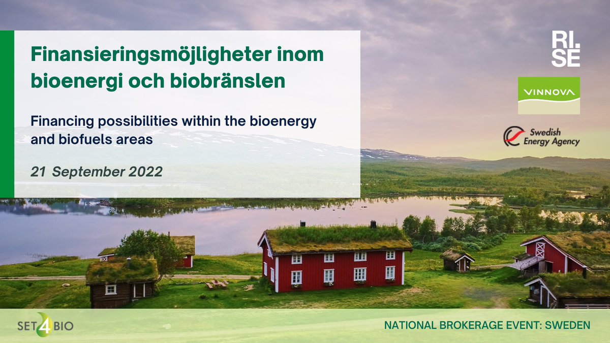 @Set4Bio National Brokerage Event: Sweden 🇸🇪 Financing opportunities in #bioenergy and #biofuels info-session organised by @RISEsweden @vinnovase & @Energi_mynd 🗓️ 21 September, hybrid mode. Deadline to register: 14 sept
Read more 
bit.ly/3eA4H3F 
bit.ly/3eA4PAb