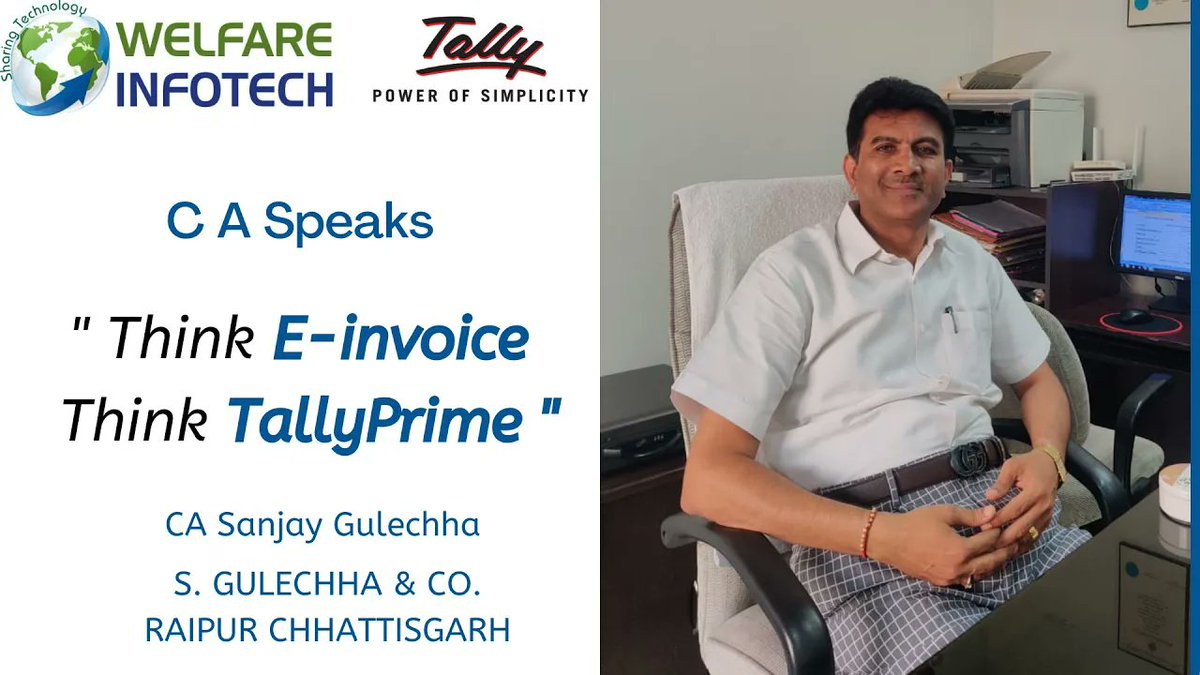 WelfareInfotech's tweet photo. CA Sanjay Gulechha from S Gulechha &amp; Co. Raipur Chhattisgarh sharing his journey and experience with #tallyprime. Suggesting business should upgrade and moves to automation for #einvoice. He suggesting #Tallyprime for managing #einvoice from #01102022.https://t.co/vRkcutH3mK https://t.co/eTNl9YuDCR