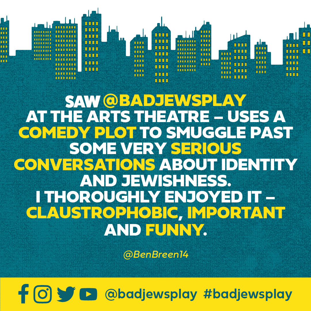 BadJewsPlay's tweet photo. On-the-day tickets are available for #BadJewsPlay. Head on down to @artstheatrewestend for a blistering 'comedy plot' and an important play about Jewish identity. https://t.co/QHw1Vcnfrv