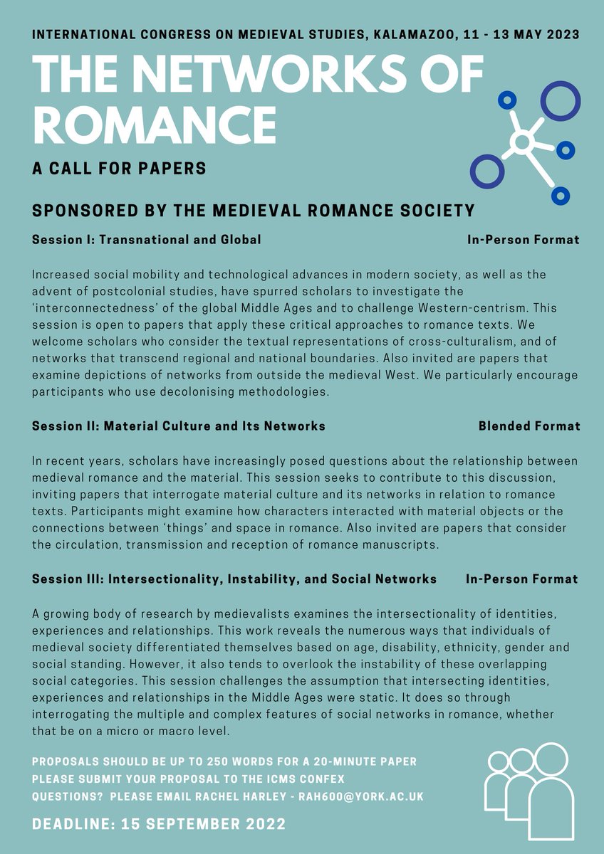 🚨 #CfP Reminder: 

⏰: There are still 7 days to submit your abstract for the Medieval Romance Society's #Kzoo2023 sessions on 'The Networks of Romance'! 

🗓️: Deadline 15 Sept & proposals received on the ICMS Confex: icms.confex.com/icms/2023/cfp.…

#medievaltwitter  #icms2023