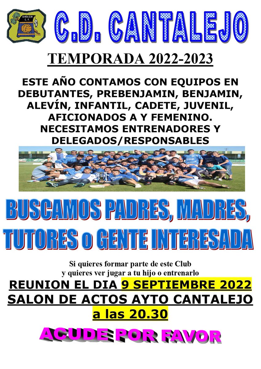 CD_Cantalejo's tweet photo. Acude el día 9 de septiembre 2022 al Ayuntamiento de Cantalejo.
A las 20:30 

Se necesitan entrenadores, delegados o responsables para los equipos del club. 
Interesados, padres, madres o tutores acudid sin falta. 
Gracias y compartid https://t.co/UJ3vxtBImL