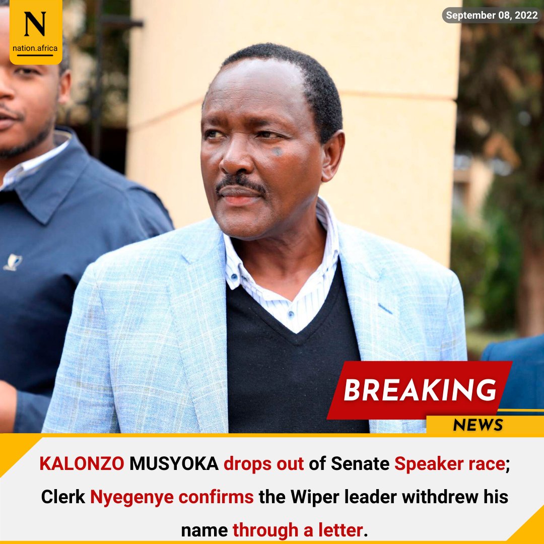 NationBreaking's tweet photo. KALONZO MUSYOKA drops out of Senate Speaker race; Clerk Nyegenye confirms the Wiper leader withdrew his name through a letter. https://t.co/7UTuW5dg5D