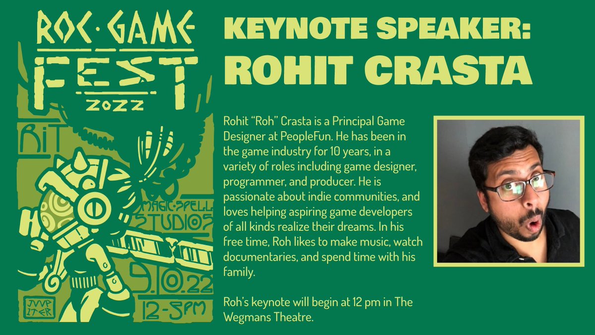 ROCGameFest's tweet photo. The Keynote Speaker at this year's #ROCGameFest is bringing the fun!

Rohit Crasta's (@rsc390) talk will begin at 12PM in the Wegmans Theatre THIS SATURDAY at @RITMAGIC! https://t.co/OYGH0JA4iV