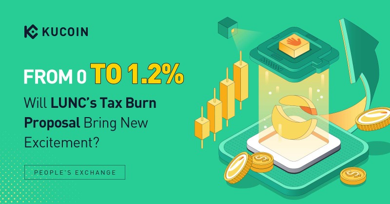 kucoincom's tweet photo. From 0 to 1.2%, will #LUNC's Tax Burn Proposal bring new excitement?

Find more! 👇