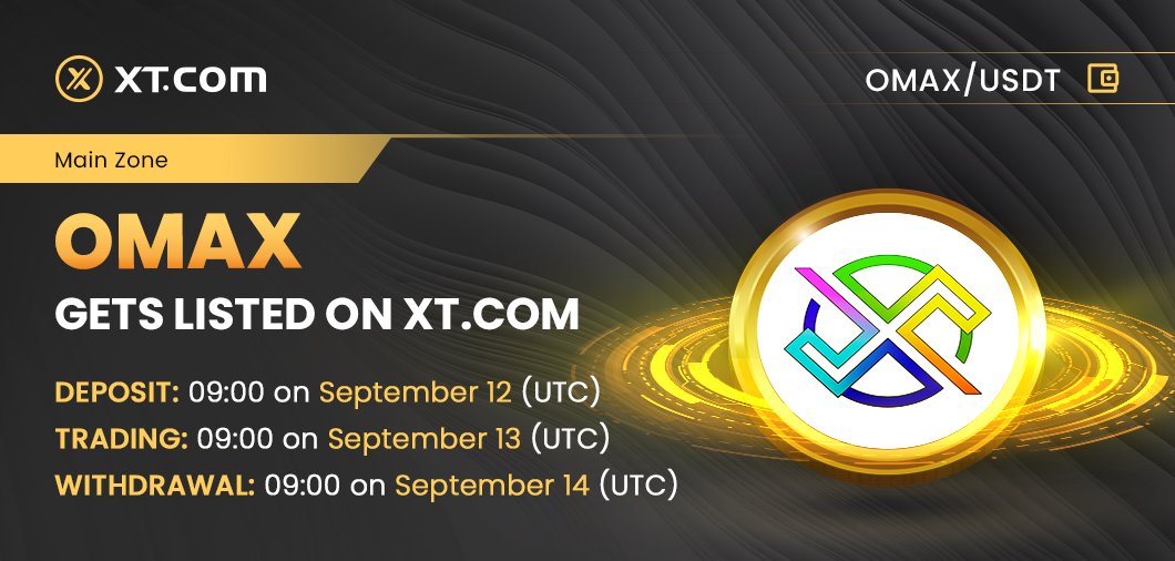 XTexchange's tweet photo. #XTexchange will list @OmaxToken in the Main Zone under OMAX/USDT trading pair.

✅ Deposit: 09:00 on September 12 (UTC)
✅ Trading: 09:00 on September 13 (UTC)
✅ Withdrawal: 09:00 on September 14 (UTC)

Details:
https://t.co/Y2bcaOhg7f https://t.co/6S7FtZje17