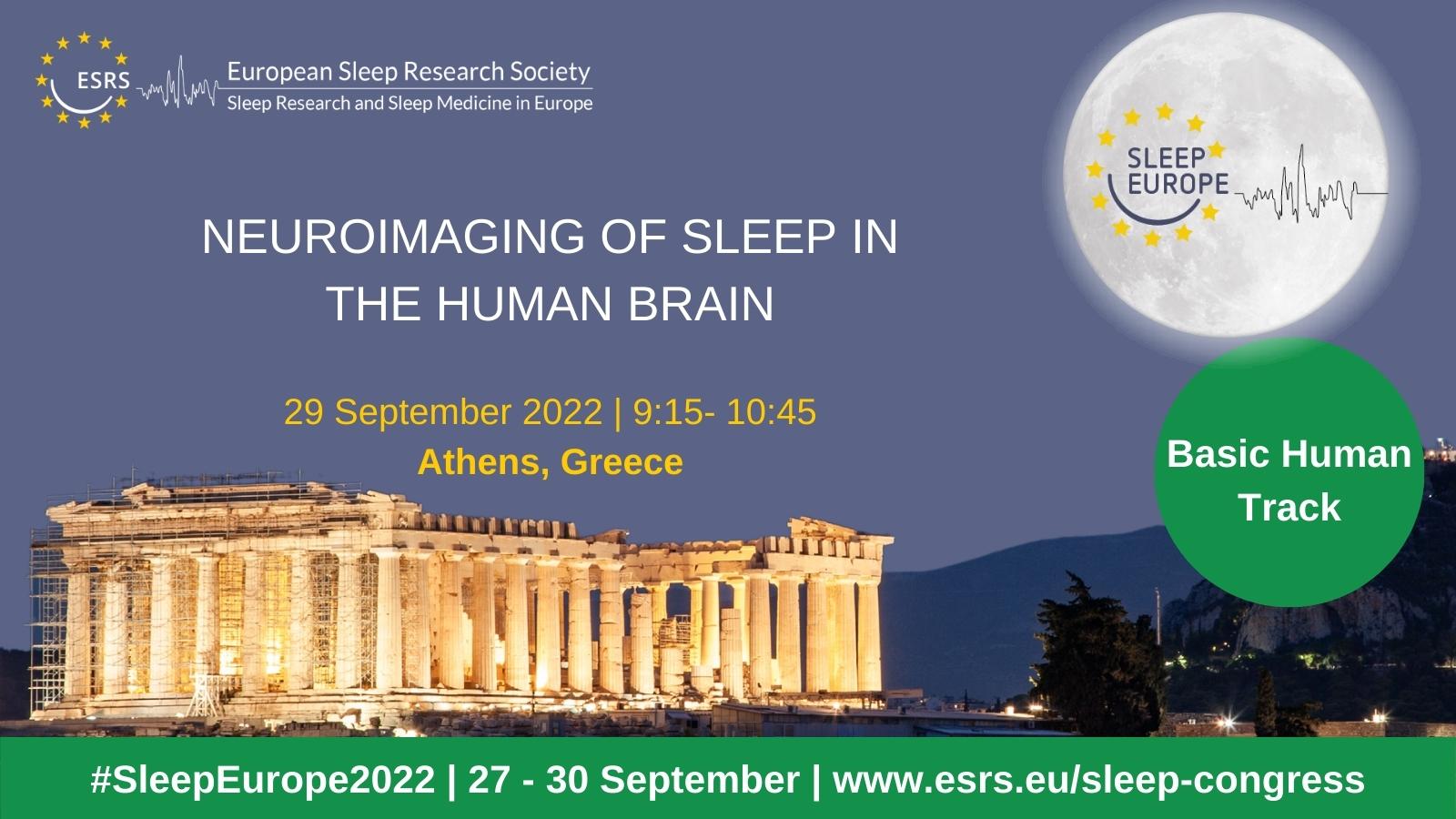 ESRS on Twitter: "#SleepEurope2022 #BasicHuman session 178 will address