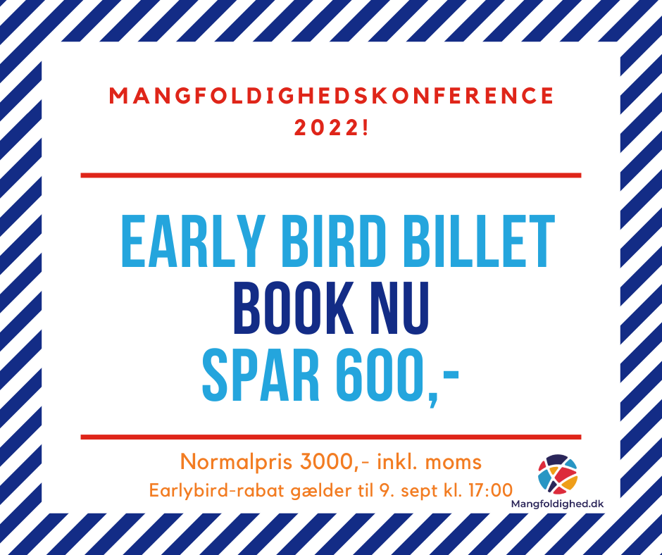 Mangfoldighed1's tweet photo. 🎉Fik du fingre i Ealy Bird billetten? Ellers har du chancen lidt [frem til fredag 7. sept] endnu.
I år glæder vi os til at sætte fokus på:
- #Mangfoldig #rekruttering 🎯
- Den #inkluderende kultur på arbejdspladser🧑‍🤝‍🧑🧑‍🤝‍🧑
Læs mere👉https://t.co/FYI84JuT93
#Diversitet #konference https://t.co/8IYohkChtl
