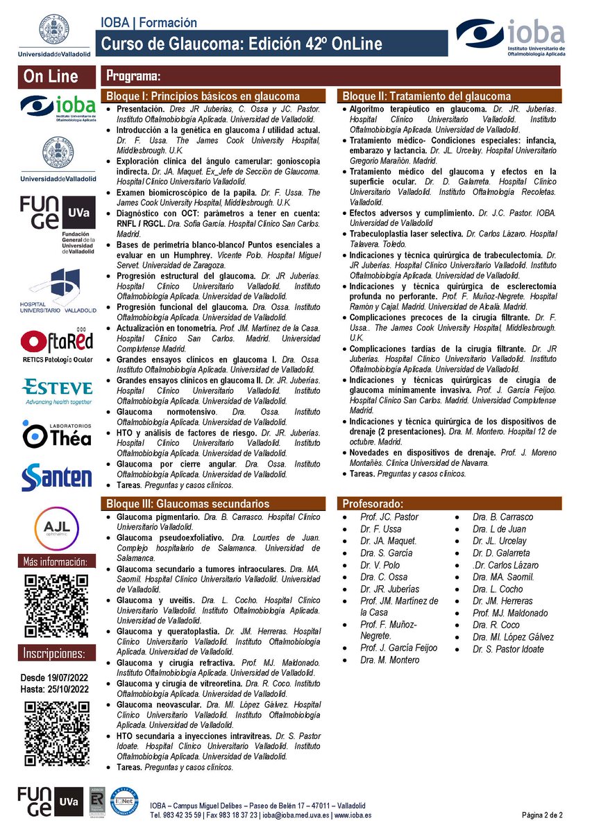 🚨Abierto el plazo de inscripción a la 42 edición del Curso de Glaucoma del IOBA.🚨
Si eres Oftalmólogo🧑‍🔬, residente de oftalmología y especializado en Glaucoma👩‍🔬, esta información te puede interesar.
ℹ️funge.uva.es/area-formacion…
¡Anímate, aún estás a tiempo!