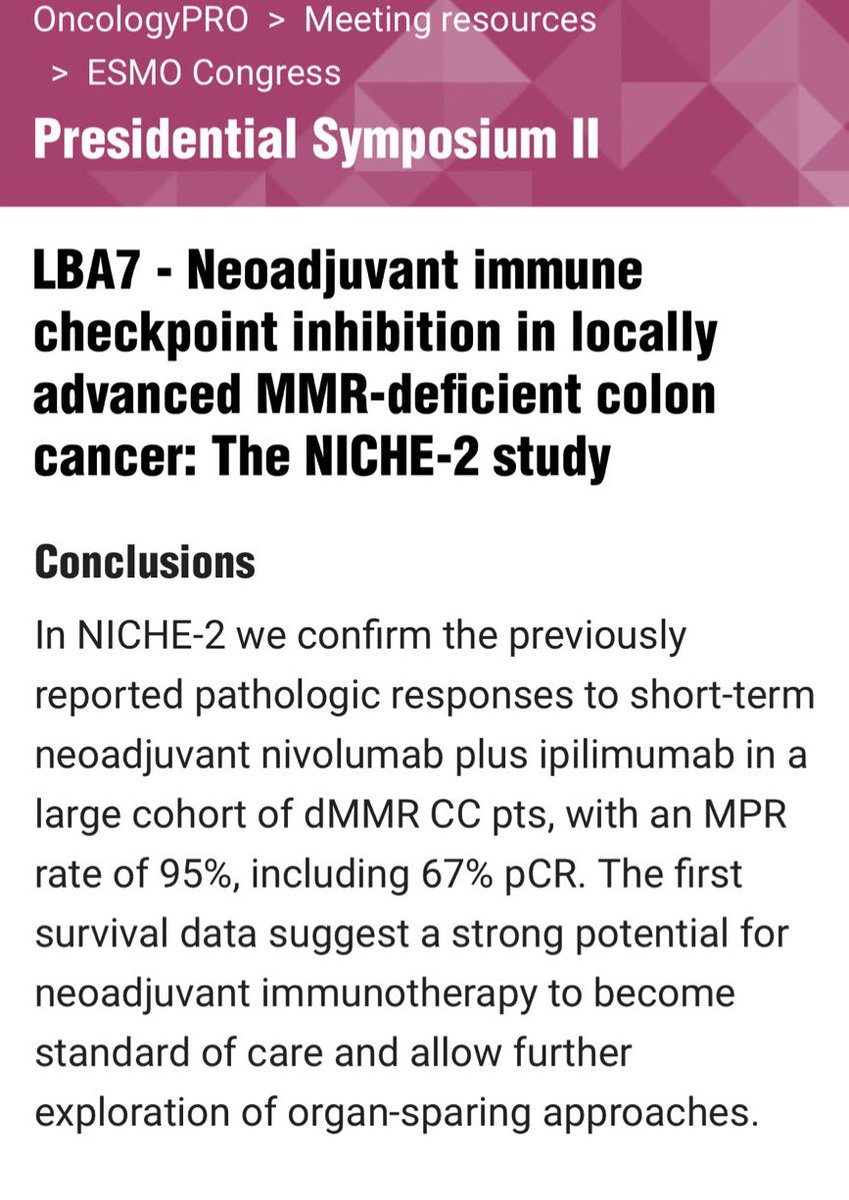 Paolo Tarantino (@ptarantinomd) on Twitter photo Impressive data from NICHE-2! Of 107 pts with dMMR colon cancer, 95% achieved a MPR and 67% achieved pCR after 1 dose of ipi and 2 of nivo. No relapses seen in the first 13 months of follow up. Can’t wait to attend the full presentation by <a href="/MyriamChalabi/">Myriam Chalabi</a>.
oncologypro.esmo.org/meeting-resour… Impressive data from NICHE-2! Of 107 pts with dMMR colon cancer, 95% achieved a MPR and 67% achieved pCR after 1 dose of ipi and 2 of nivo. No relapses seen in the first 13 months of follow up. Can’t wait to attend the full presentation by <a href="/MyriamChalabi/">Myriam Chalabi</a>.
oncologypro.esmo.org/meeting-resour…
