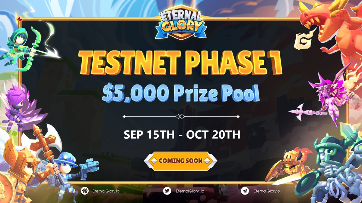 EternalGlory_io's tweet photo. 💰 Play Eternal Glory Testnet
Win $5,000 and free NFT Boxes 💰 

📆 September 15th
💸Event prize pool: $5,000 and NFT Boxes

💎APPEALING EVENTS WITH MULTIPLE PRIZES

🔥 Are you ready to stand on top of the glory?

Detail: https://t.co/7mqnAoGAJZ

#EternalGlory #P2E #Testnet https://t.co/iTOR786R7t