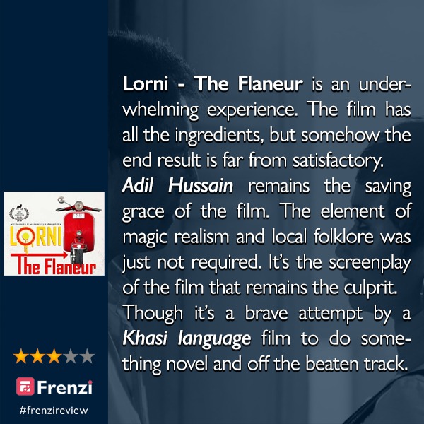 cineDUDEai's tweet photo. Adil Hussain shines in this film which attempts to be ‘noirish’. 
#LorniTheFlaneur (2022) by @WanphrangD, @_AdilHussain @bareh_elizer #PoonamAgarwal
Streaming on @SonyLIV 
#frenzi #frenziapp #frenzireview https://t.co/H5BSSxmwjv