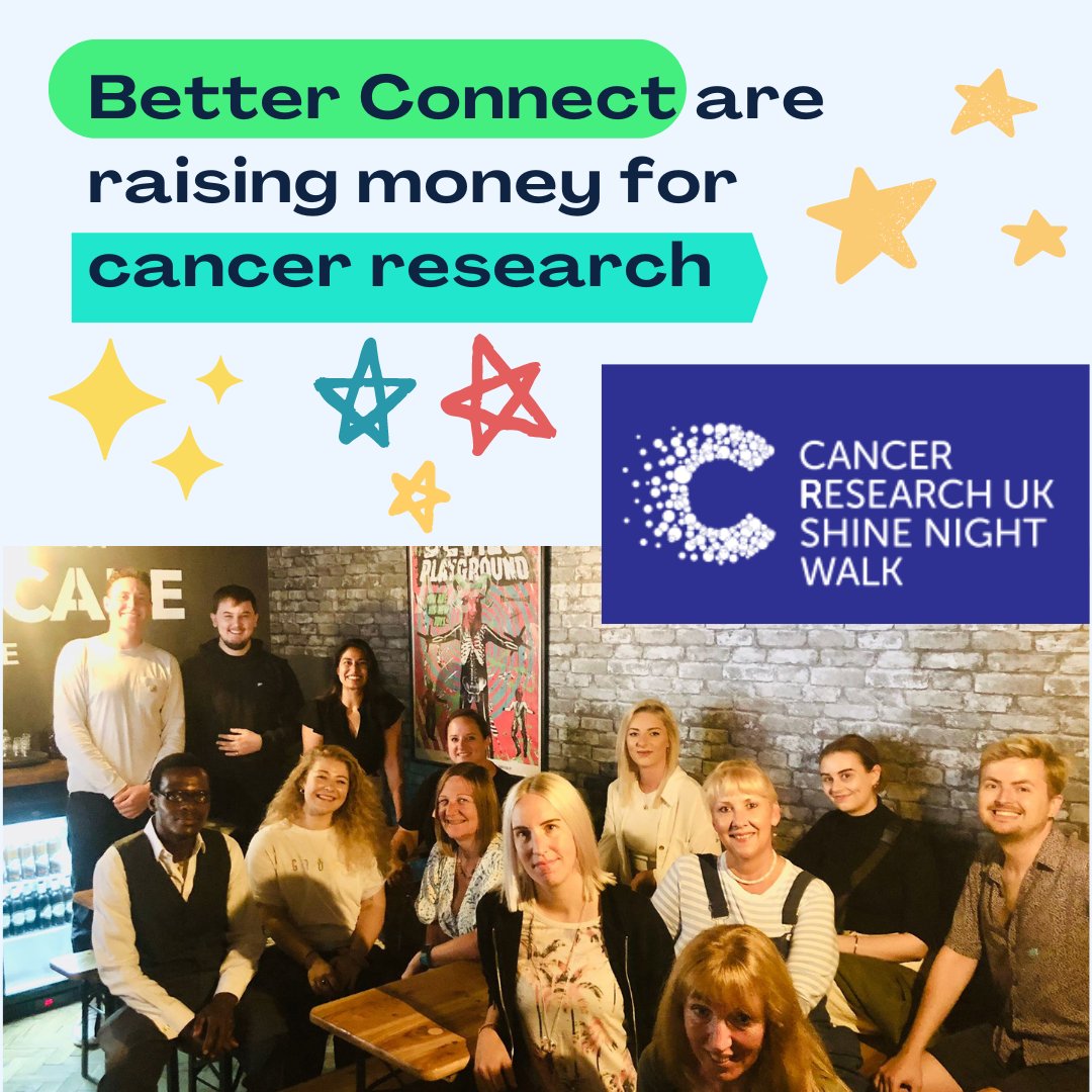 Our amazing team at Better Connect will be taking part in the Cancer Research Shine Night Walk in Leeds on 21st October 2022 ✨ We are doing this for our loved ones and anyone that have been impacted by cancer of any form.. to sponsor us fundraise.cancerresearchuk.org/team/team-bett… 

#shinenightwalk