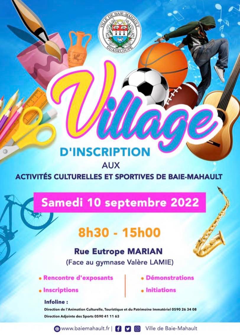 #Agenda | Le Village d’inscription aux activités culturelles et sportives de Baie-Mahault revient ce Samedi 10 Septembre à la Rue Eutrope MARIAN 🥁🏐🎨🏉🎭🎾🩰🏓🎬🏸🎹🥋🎸🥊🎻🤺