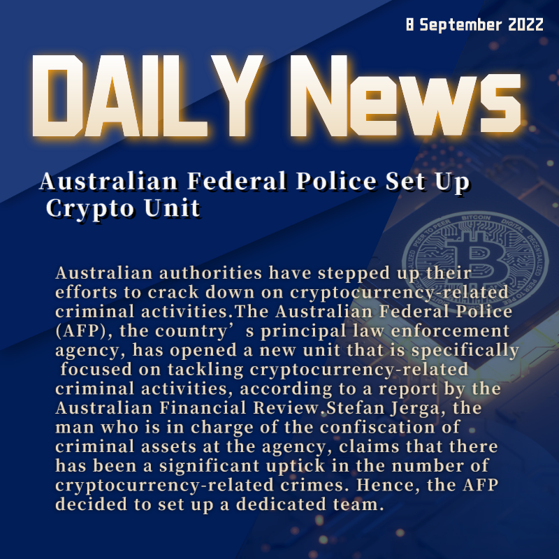 ⭐️Daily news⭐️
Australian Federal Police Set Up Crypto Unit

💚Follow ＆RT!
#web3 #blockchainnews #CryptoNews #DeFi